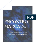 Encontro Marcado (psicografia Chico Xavier - espirito Emmanuel)