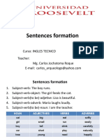 Sentences Formation: Curso: Ingles Tecnico Teacher: Mg. Carlos Jochatoma Roque