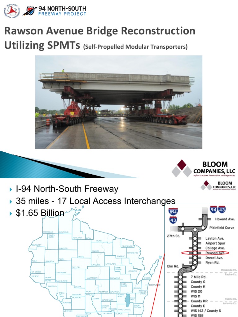 Rawson Avenue Bridge Reconstruction Utilizing SPMTS (SelfPropelled
