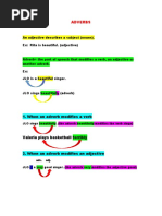 Adverbs: An Adjective Describes A Subject (Nouns) - Ex: Rita Is Beautiful. (Adjective)