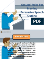 Ground-Rules For Framing Persuasive Speech Outline