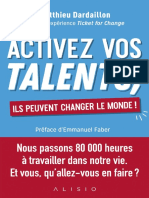 Activez Vos Talents, Ils Peuvent Changer Le Monde (French Edition) by Dardaillon, Matthieu (Z-lib.org).Epub