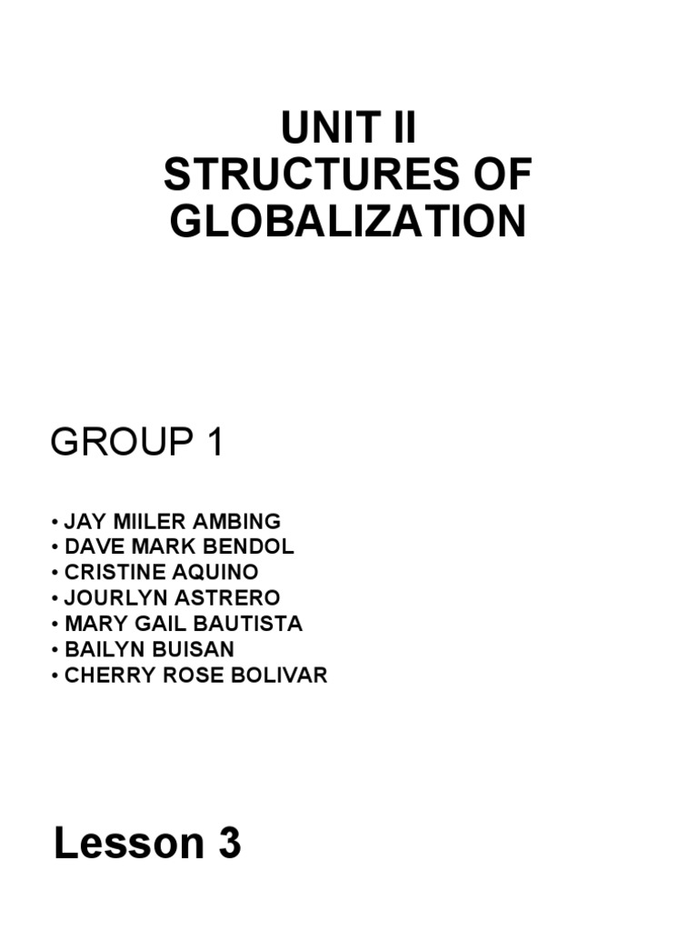 Unit 2 Structure Of Globalization Module Contemporary World Pdf