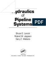 Hydraulics Pipeline Systems: Bruce E. Larock Roland W. Jeppson Gary Z. Watters