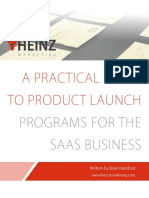 A Practical Guide To Product Launch: Programs For The Saas Business