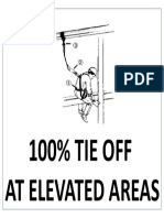 100% Tie Off at Elevated Areas