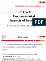 Life Cycle Environmental Impacts of Internet: Yves Loerincik, Olivier Jolliet, Greg Norris