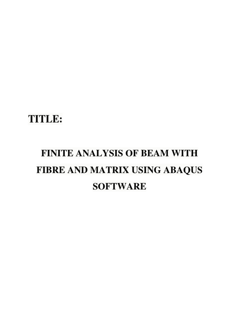 ABAQUS FINITE ELEMENT ANALYSIS SOFTWARE FREE DOWNLOAD intelligence overview