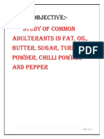 Study of Common Adulterants in Fat, Oil, Butter, Sugar, Turmeric Powder, Chilli Powder and Pepper