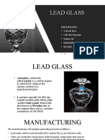 Lead Glass: Presented By: - S.M.Ali Rizvi - S.M.Atir Hussain - Sultan Ali - Islahuddin - M.Sabir