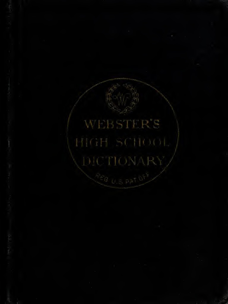 Webster's High School Dictionary A Dictionary of The English Language ., PDF, Linguistics