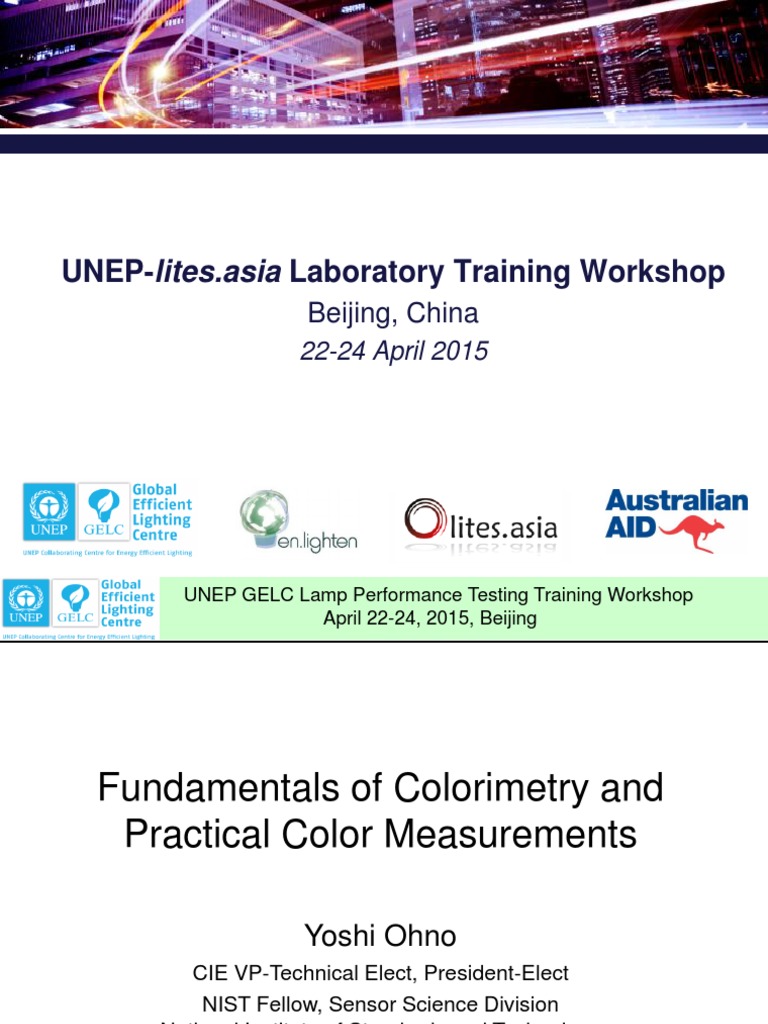 Session 2 Fundamentals of Colorimetry and Practical Color Measurements