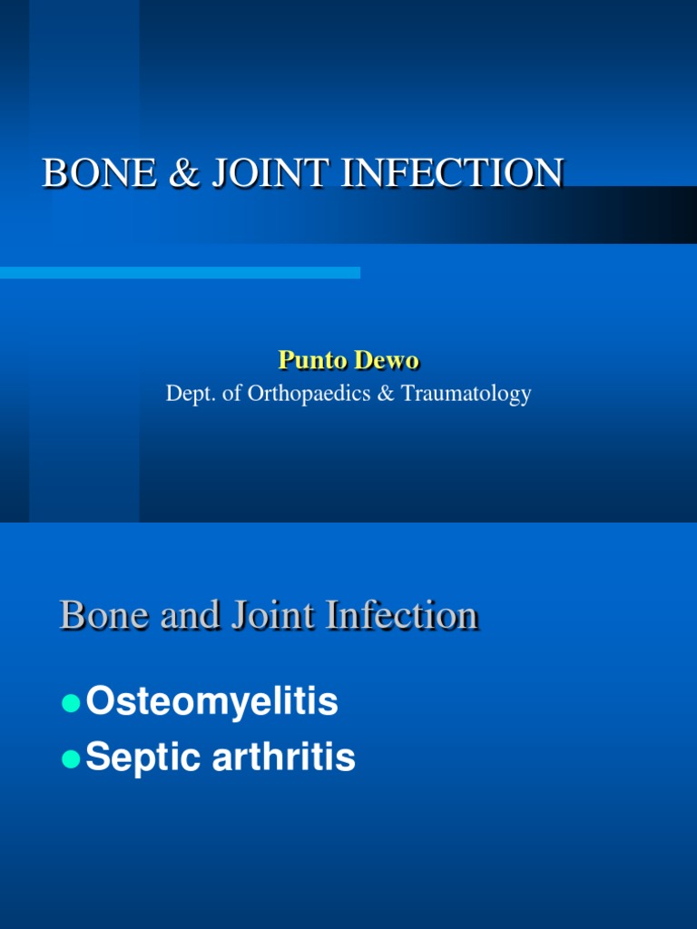 Bone Joint Infection | PDF | Diseases And Disorders | Immunology