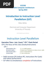 Introduction To Instruction Level Parallelism (ILP) : ECE338 Parallel Computer Architecture Spring 2022