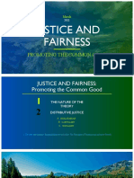 Justice and Fairness: Promoting The Common Good