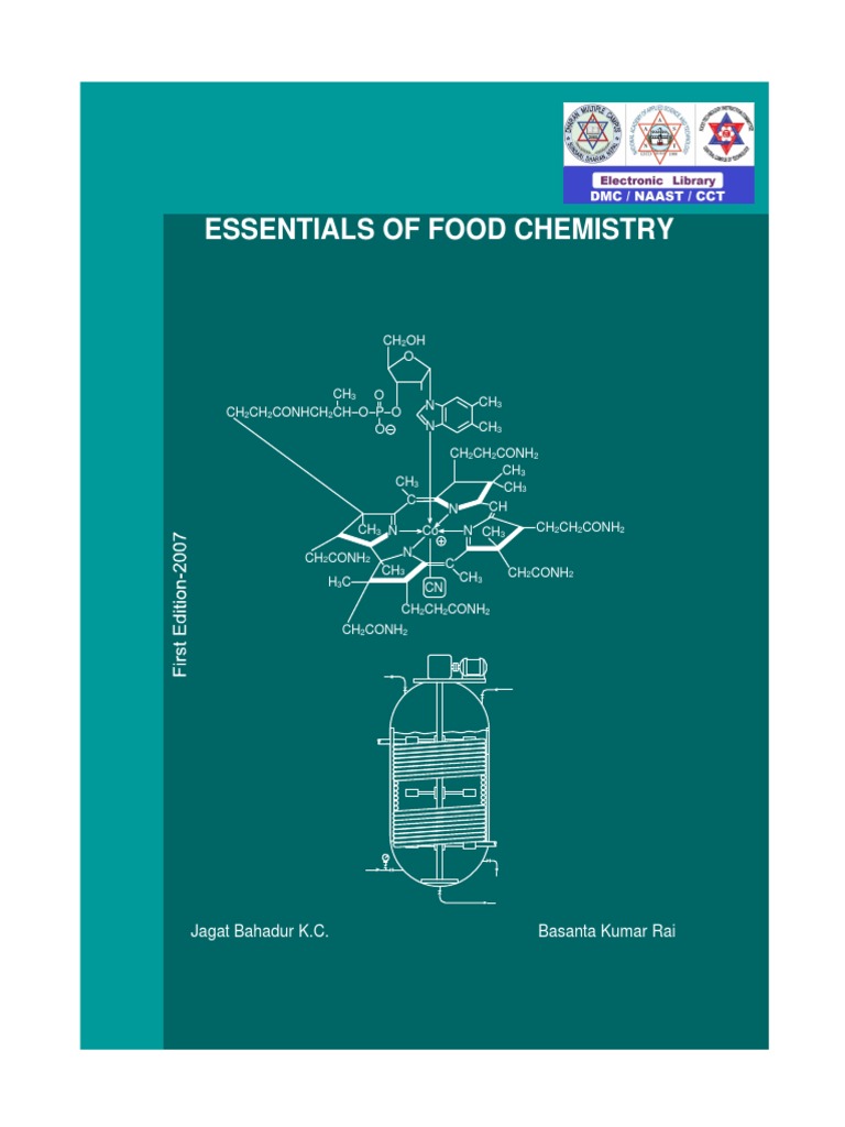Essentials of Food Chemistry An Introduction to the Major Biomolecules