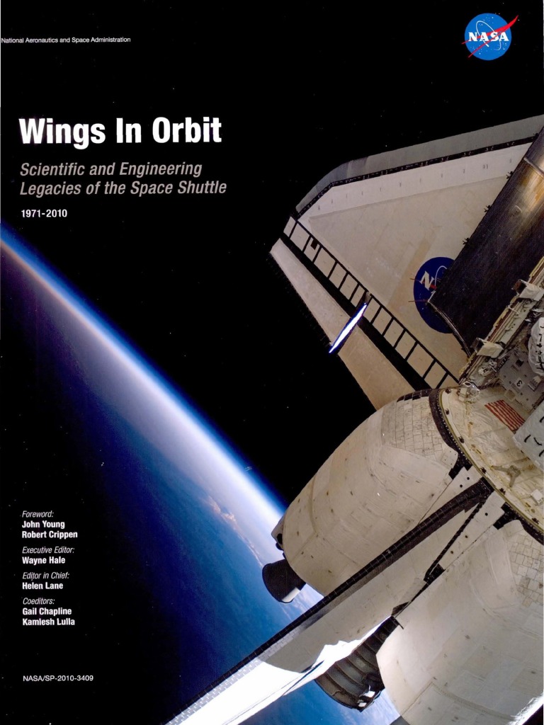 Wings in Orbit Scientific and Engineering Legacies of The Space Shuttle ...