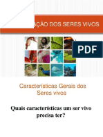 Características Gerais dos Seres Vivos