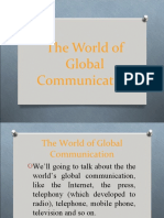 The World of Global Communication