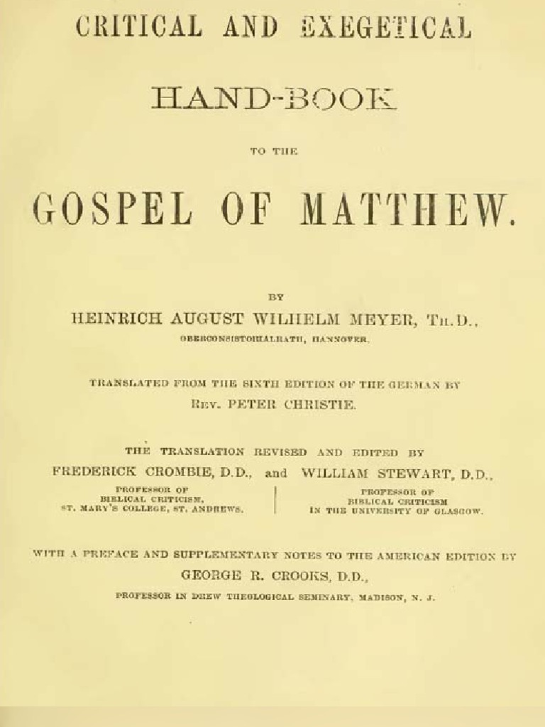 Critical and Exegetical Hand-Book To The Gospel of Matthew | PDF ...