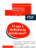 DEFICIÊNCIA INTELECUTAL