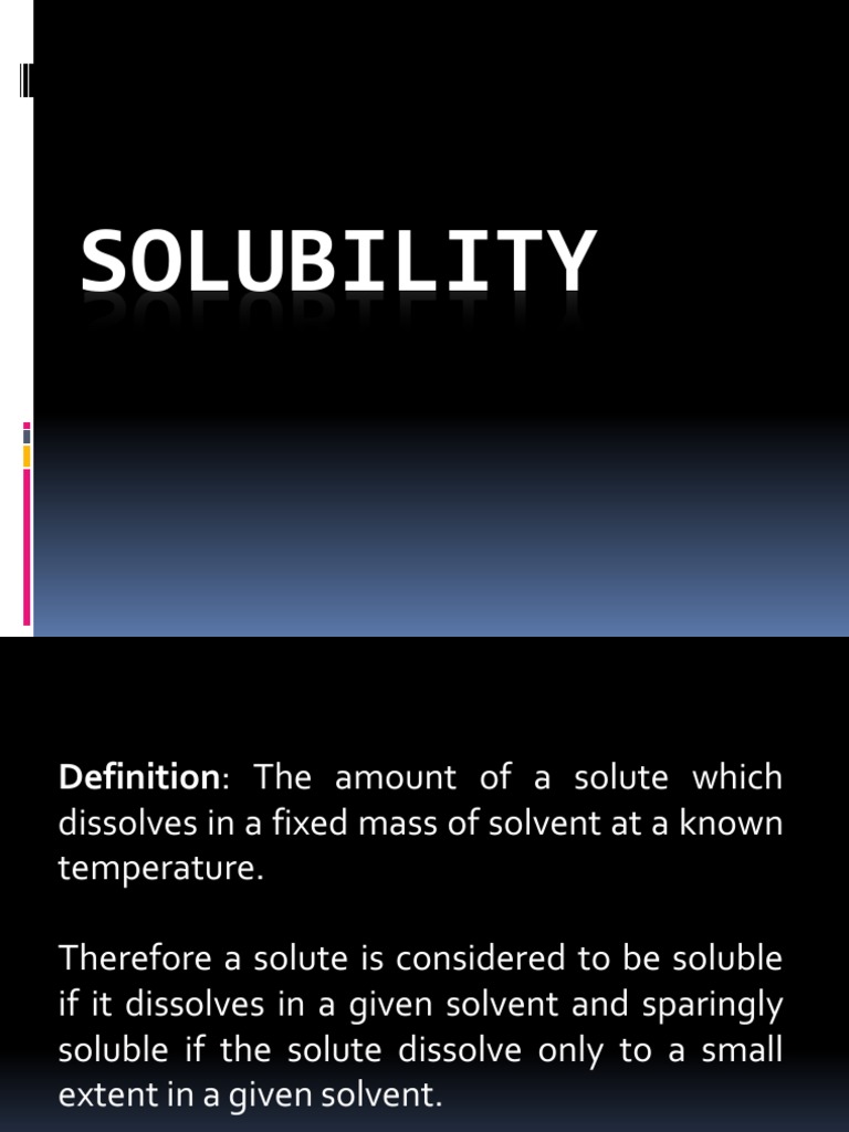 Solubility | PDF | Science & Mathematics