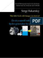 Serge Rakarskiy: Do-It-Yourself Self-Propelled Hydro Generator For Your Home