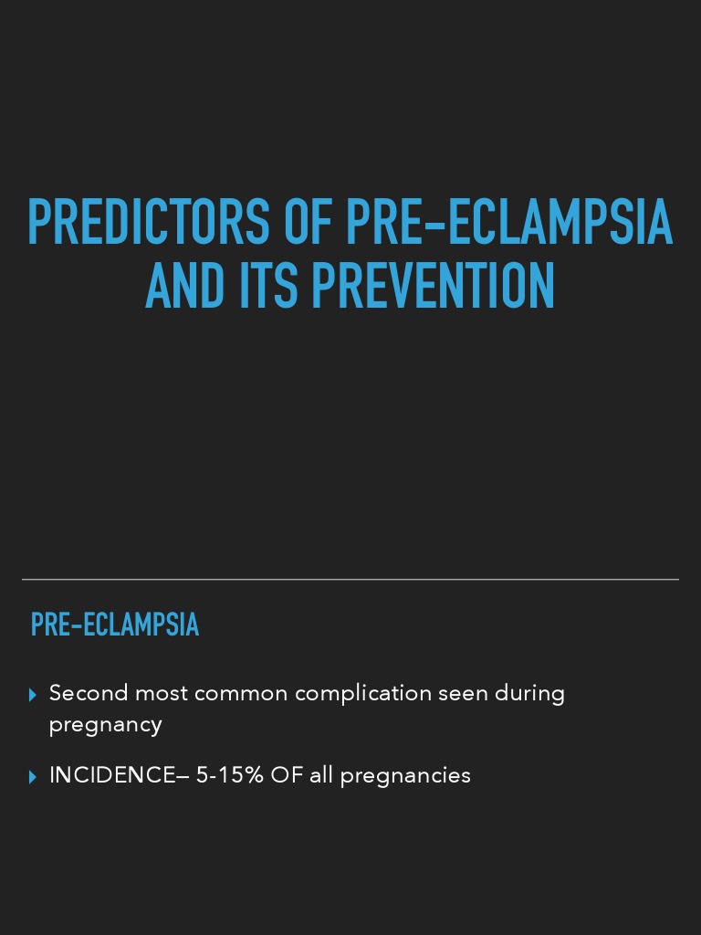 Predictors and Prevention of Preeclampsia | PDF | Dietary Supplements ...