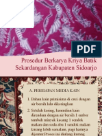 Prosedur Berkarya Kriya Batik Sekardangan