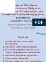 Challenges To Mass Transit Implementation and Methods To Support Project Viability and Success: Experience in Rapidly Developing Cities