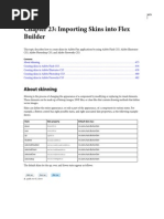 Chapter 23: Importing Skins Into Flex Builder: About Skinning