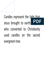 Candles Represent the Light That Jesus Brought to Earth