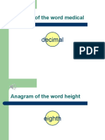 Anagram of The Word Medical: 10 987654321 Decimal