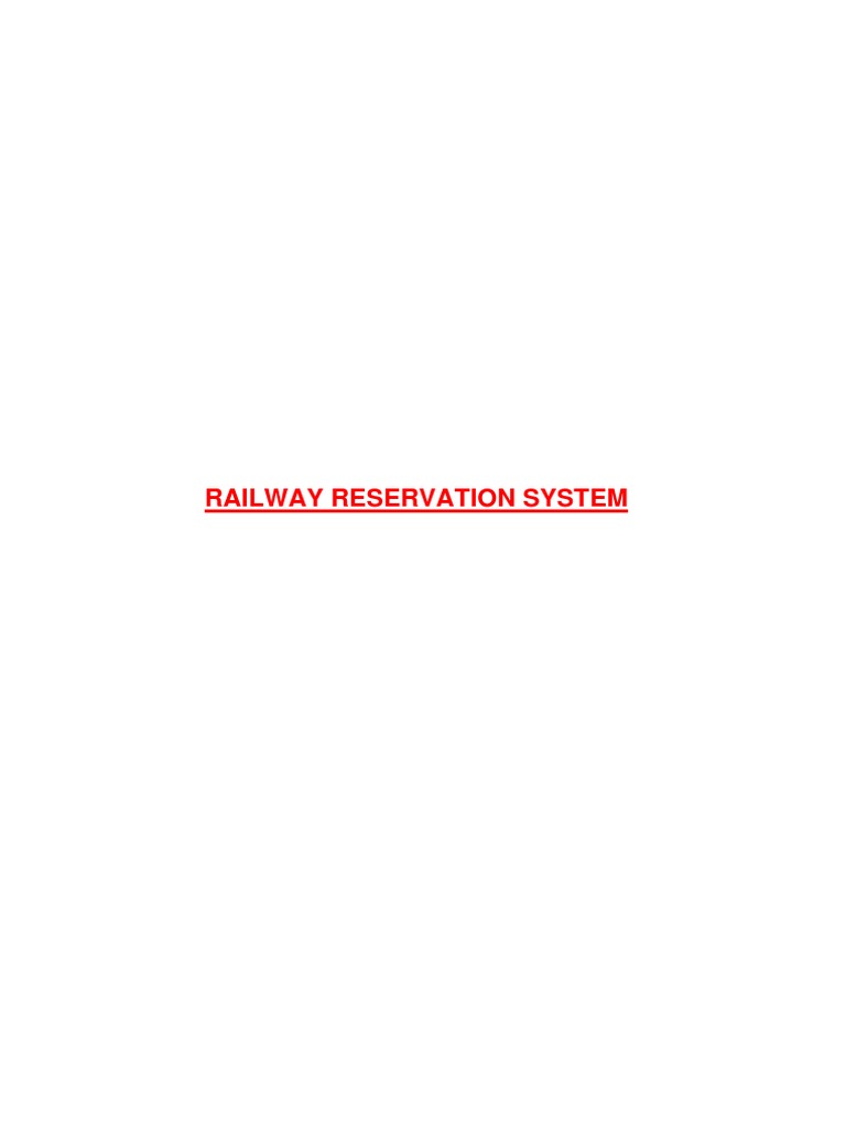 Railway Reservation System Project | PDF | Computer Programming | System