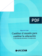 ISCH LOPERZ Edgar Cambiar El Mundo para Cambiar La Educacion La Revolucion Sovietica y La Educacion