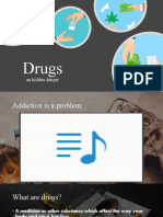 Drugs: An Hidden Danger
