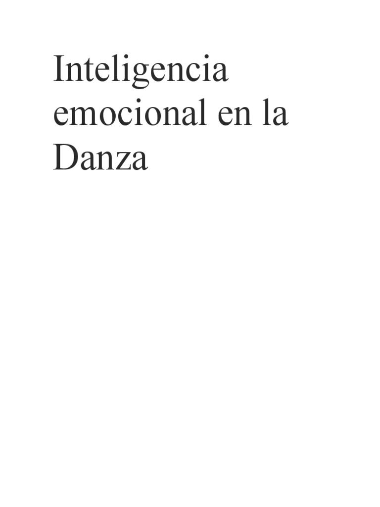 Inteligencia Emocional en la Danza | PDF | Las emociones | Inteligencia