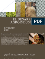 El Desarrollo Agroindustrial