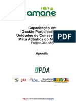 Capacitação em Gestão Participativa de Unidades de Conservação Na Mata Atlântica No Nordeste - AMANE - Associação para Proteção Da Mata Atlântica Do Nordeste, MMA - Ministério Do Meio Ambiente