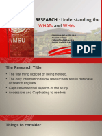 TITLING A RESEARCH: Understanding The: Whats Whys