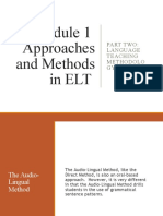 Approaches and Methods in ELT: Part Two: Language Teaching Methodolo GY