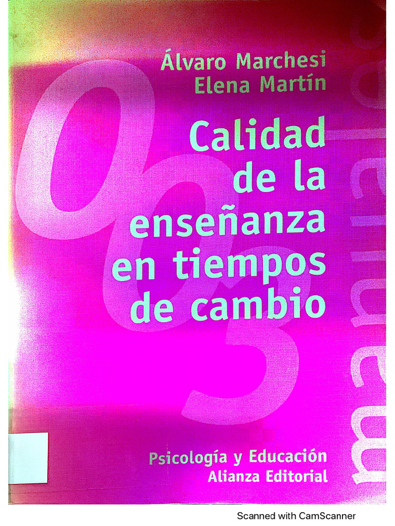 Calidad de La Enseñanza en Tiempos de Cambio (Scanneo Alto Contraste) | PDF