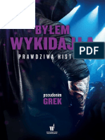 GREK - Byłem Wykidajłą. Prawdziwa Historia