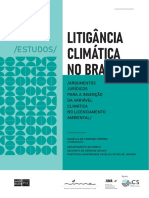 Litigância climática no Brasil: Argumentos jurídicos para a inserção da variável climática no licenciamento ambiental. Coord. Danielle de Andrade Moreira