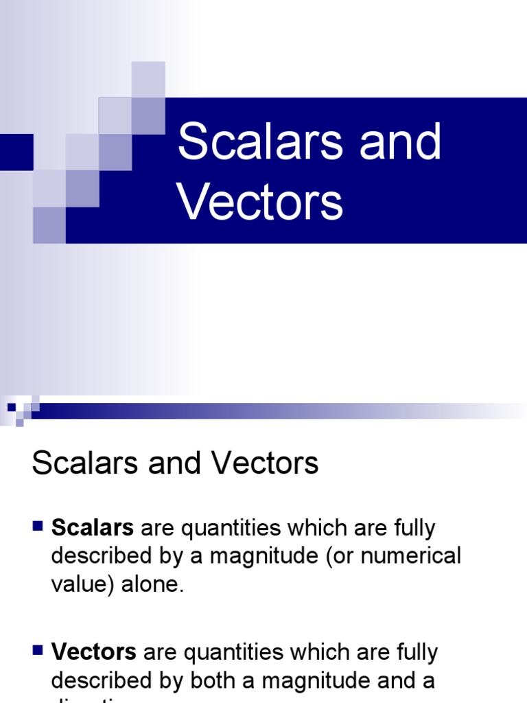 Scalars and Vectors | PDF | Euclidean Vector | Linear Algebra