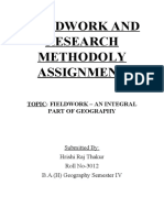 Fieldwork and Research Methodoly Assignment: Topic: Fieldwork - An Integral Part of Geography