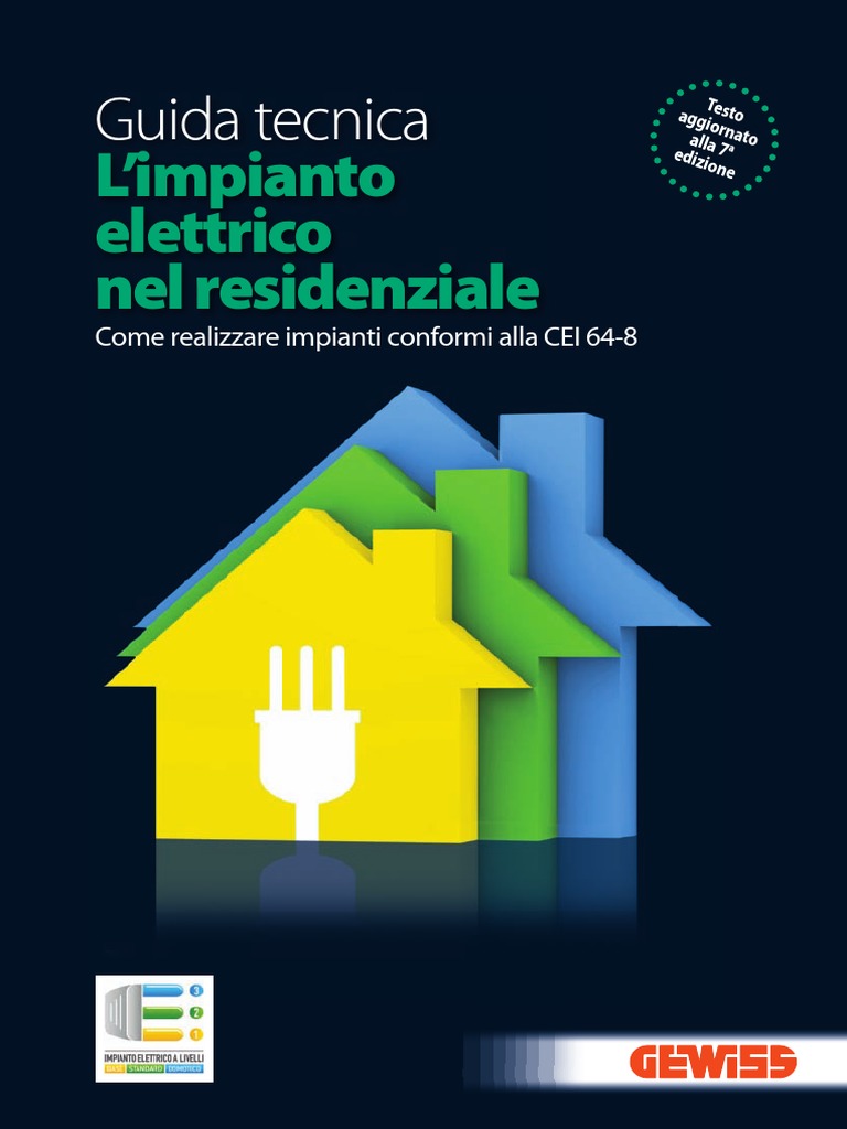 Guida tecnica impianti residenziali cei 64 8 by gewiss pdf