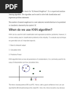 When Do We Use KNN Algorithm?