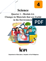 Science4 - Q1 - Mod6A - Changes in Materials That Are Useful in The Environment - Version2