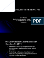 (7 Feb 2014) dr. P. Sudiharto, Sp.BS(K) - ETIKA PENELITIAN KESEHATAN